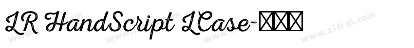 LR HandScript LCase字体转换 LR HandScript LCase字体转换